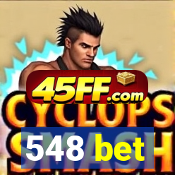 548 bet